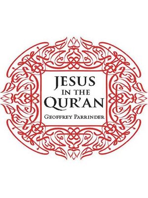 cover image of Jesus in the Qur'an